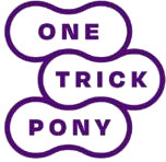One Trick Pony